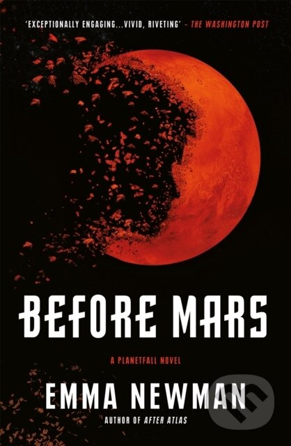 Kniha: Before Mars (Emma Newman). Gollancz, 2019 Kniha: Before Mars (Emma Newman). Gollancz, 2019