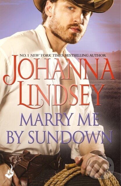 Kniha: Marry Me By Sundown (Johanna Lindsey). Headline Eternal, 2019 Kniha: Marry Me By Sundown (Johanna Lindsey). Headline Eternal, 2019