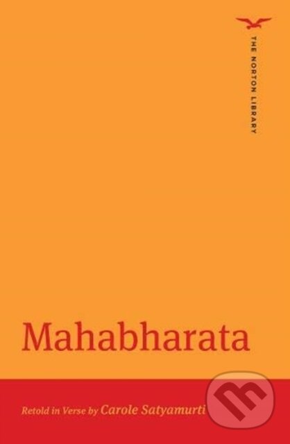 Kniha: Mahabharata (WW Norton & Co). WW Norton & Co, 2020 Kniha: Mahabharata (WW Norton & Co). WW Norton & Co, 2020