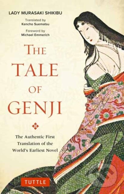 Kniha: Tale of Genji (Kencho Suematsu a Murasaki Shikibu). Tuttle Publishing, 2018 Kniha: Tale of Genji (Kencho Suematsu a Murasaki Shikibu). Tuttle Publishing, 2018
