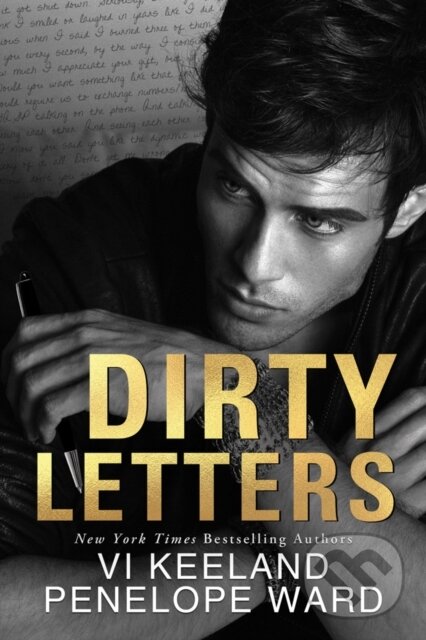 Kniha: Dirty Letters (Penelope Ward a Vi Keeland). Montlake Romance, 2019 Kniha: Dirty Letters (Penelope Ward a Vi Keeland). Montlake Romance, 2019