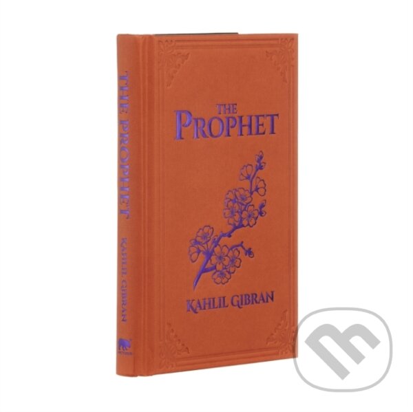 Kniha: The Prophet (Kahlil Gibran). Arcturus, 2020 Kniha: The Prophet (Kahlil Gibran). Arcturus, 2020