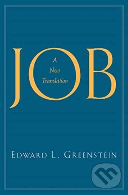 Kniha: Job (Edward L. Greenstein). Yale University Press, 2020 Kniha: Job (Edward L. Greenstein). Yale University Press, 2020