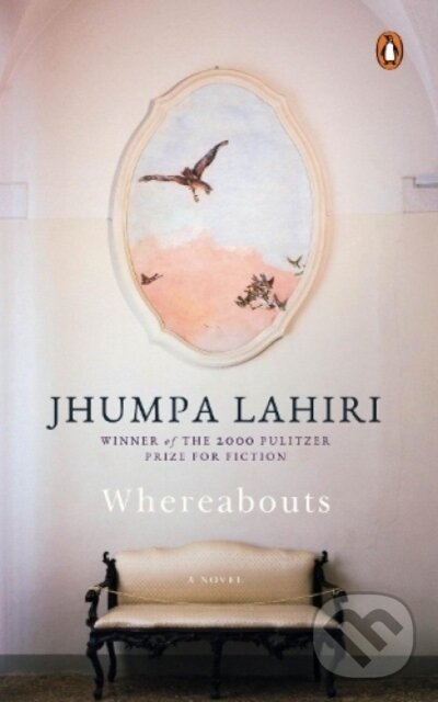 Kniha: Whereabouts (Jhumpa Lahiri). , 2021 Kniha: Whereabouts (Jhumpa Lahiri). , 2021