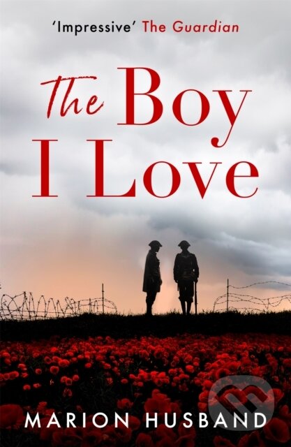 Kniha: The Boy I Love (Marion Husband). Accent, 2020 Kniha: The Boy I Love (Marion Husband). Accent, 2020