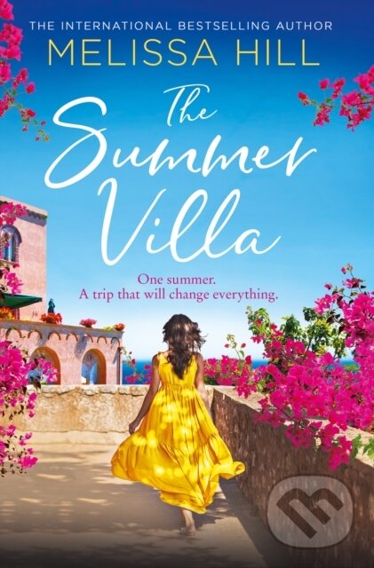 Kniha: The Summer Villa (Melissa Hill). HQ, 2019 Kniha: The Summer Villa (Melissa Hill). HQ, 2019