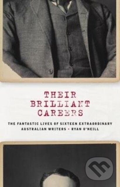 Kniha: Their Brilliant Careers (Ryan O'neill). The Lightning, 2018 Kniha: Their Brilliant Careers (Ryan O'neill). The Lightning, 2018