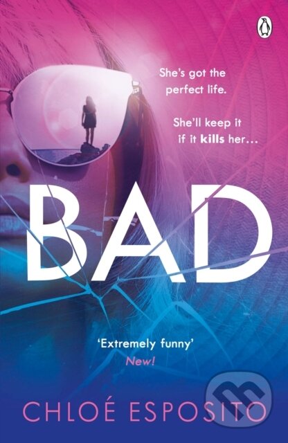 Kniha: Bad (Chloe Esposito). Penguin Books, 2020 Kniha: Bad (Chloe Esposito). Penguin Books, 2020