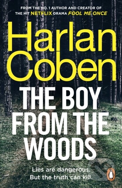 Kniha: The Boy from the Woods (Harlan Coben). Arrow Books, 2020 Kniha: The Boy from the Woods (Harlan Coben). Arrow Books, 2020