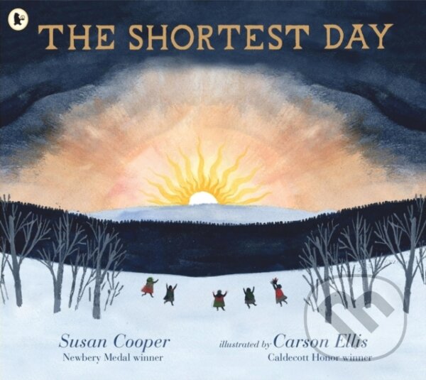 Kniha: The Shortest Day (Susan Cooper). Walker books, 2020 Kniha: The Shortest Day (Susan Cooper). Walker books, 2020