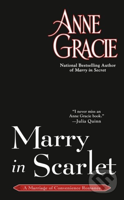 Kniha: Marry in Scarlet (Anne Gracie). , 2020 Kniha: Marry in Scarlet (Anne Gracie). , 2020