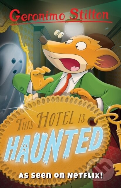 Kniha: This Hotel Is Haunted (Geronimo Stilton). Sweet Cherry, 2018 Kniha: This Hotel Is Haunted (Geronimo Stilton). Sweet Cherry, 2018