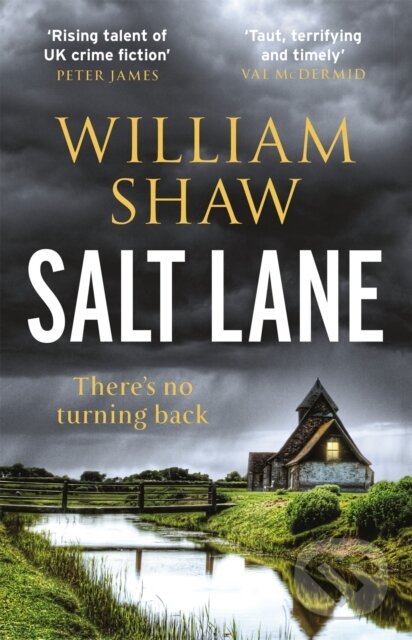 Kniha: Salt Lane (William Shaw). Riverrun, 2019 Kniha: Salt Lane (William Shaw). Riverrun, 2019
