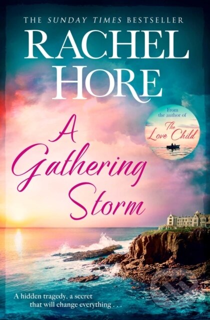 Kniha: A Gathering Storm (Rachel Hore). Simon & Schuster, 2020 Kniha: A Gathering Storm (Rachel Hore). Simon & Schuster, 2020