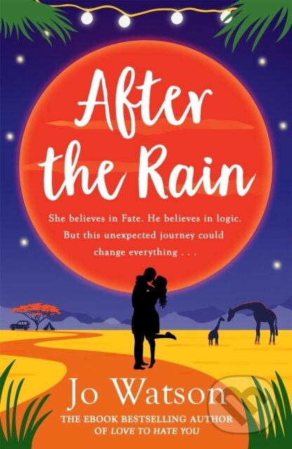 Kniha: After the Rain (Jo Watson). Headline Eternal, 2018 Kniha: After the Rain (Jo Watson). Headline Eternal, 2018