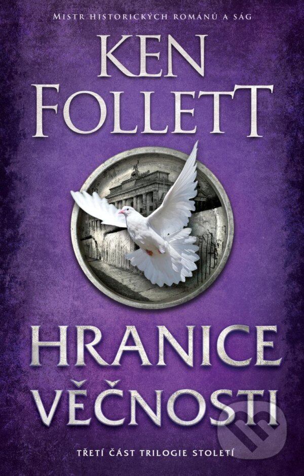 Kniha: Hranice věčnosti (Ken Follett). Kalibr, 2026 Kniha: Hranice věčnosti (Ken Follett). Kalibr, 2026