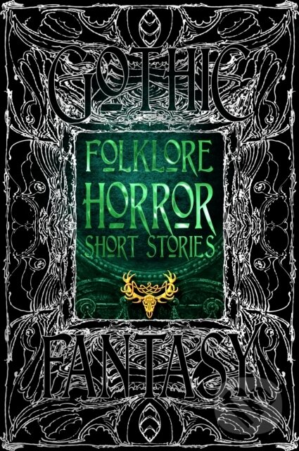 Kniha: Folklore Horror Short Stories (Flame Tree Studio L). Flame Tree Publishing, 2026 Kniha: Folklore Horror Short Stories (Flame Tree Studio L). Flame Tree Publishing, 2026