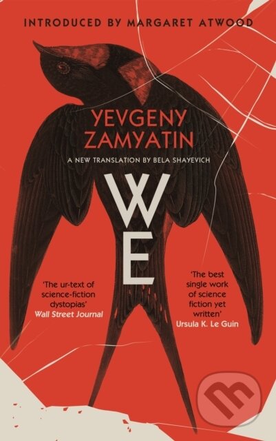 Kniha: We (Yevgeny Zamyatin). Canongate Books, 2020 Kniha: We (Yevgeny Zamyatin). Canongate Books, 2020