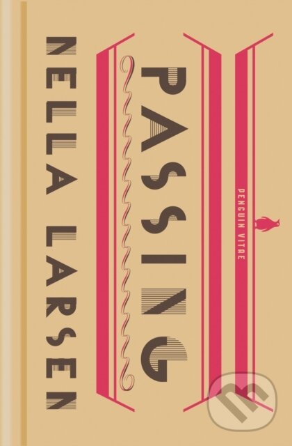 Kniha: Passing (Nella Larsen). Penguin Classics, 2020 Kniha: Passing (Nella Larsen). Penguin Classics, 2020