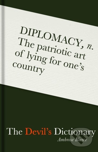 Kniha: The Devil's Dictionary (Ambrose Bierce). The Bodleian Library, 2018 Kniha: The Devil's Dictionary (Ambrose Bierce). The Bodleian Library, 2018
