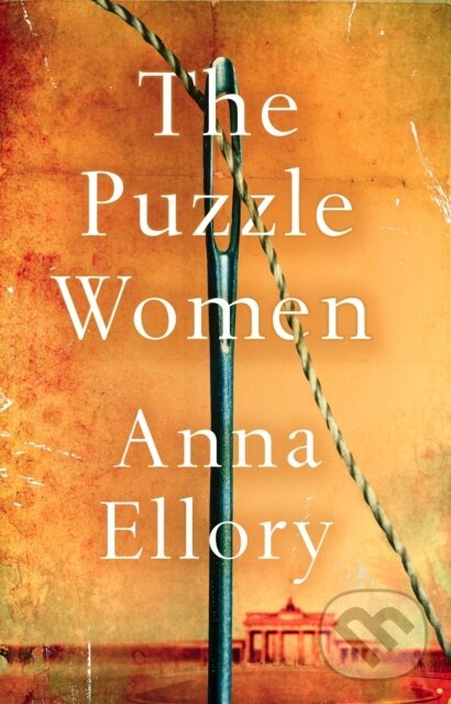 Kniha: The Puzzle Women (Anna Ellory). Lake Union Publishing, 2020 Kniha: The Puzzle Women (Anna Ellory). Lake Union Publishing, 2020