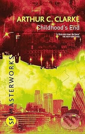 Kniha: Childhood's End (Arthur C. Clarke). Orion, 2010 Kniha: Childhood's End (Arthur C. Clarke). Orion, 2010