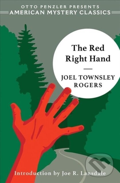 Kniha: The Red Right Hand (Joel Townsley Rogers). , 2020 Kniha: The Red Right Hand (Joel Townsley Rogers). , 2020