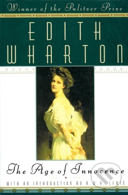 Kniha: The Age of Innocence (Edith Wharton). Scribner, 2020 Kniha: The Age of Innocence (Edith Wharton). Scribner, 2020