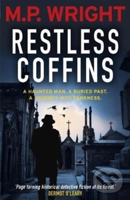 Kniha: Restless Coffins (M. P. Wright). Black and White, 2018 Kniha: Restless Coffins (M. P. Wright). Black and White, 2018