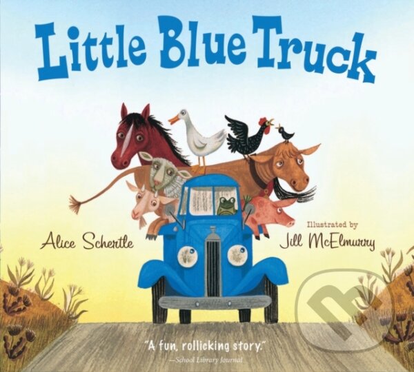 Kniha: Little Blue Truck (Alice Schertle). Clarion Books, 2020 Kniha: Little Blue Truck (Alice Schertle). Clarion Books, 2020