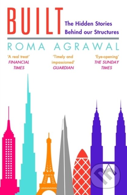 Kniha: Built (Roma Agrawal). Bloomsbury, 2019 Kniha: Built (Roma Agrawal). Bloomsbury, 2019