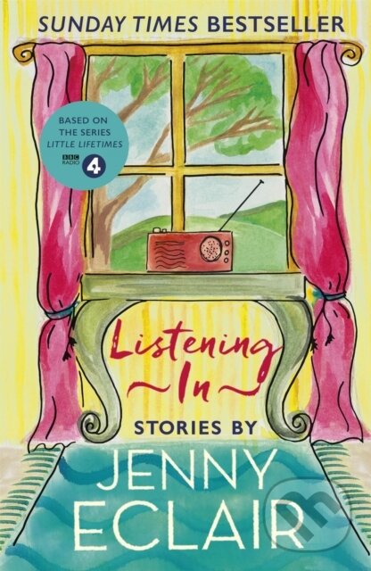 Kniha: Listening In (Jenny Eclair). Sphere, 2019 Kniha: Listening In (Jenny Eclair). Sphere, 2019