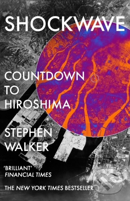 Kniha: Shockwave (Stephen Walker). William Collins, 2020 Kniha: Shockwave (Stephen Walker). William Collins, 2020