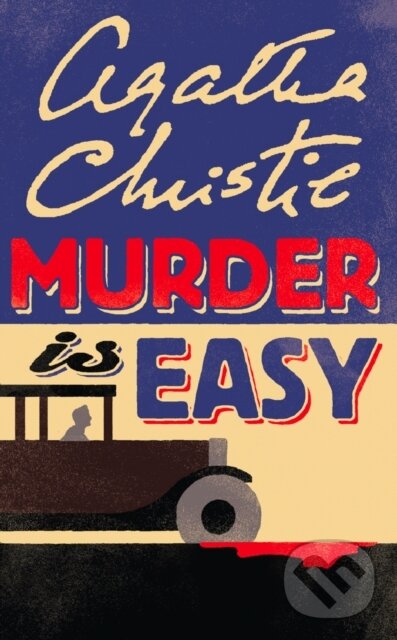 Kniha: Murder Is Easy (Agatha Christie). HarperCollins, 2019 Kniha: Murder Is Easy (Agatha Christie). HarperCollins, 2019