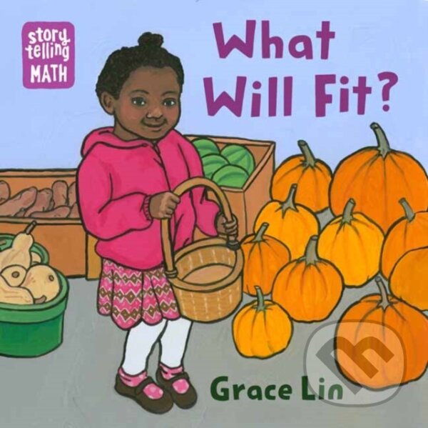 Kniha: What Will Fit? (Grace Lin). , 2020 Kniha: What Will Fit? (Grace Lin). , 2020
