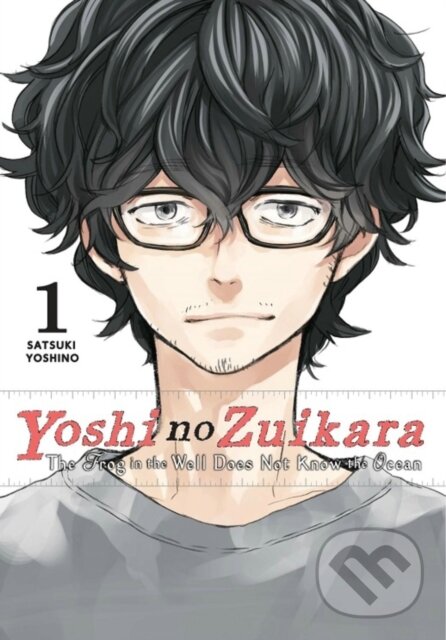 Kniha: Yoshi no Zuikara, Vol. 1 (Lys Blakeslee, Taylor Engel a Satsuki Yoshino). Yen Press, 2020 Kniha: Yoshi no Zuikara, Vol. 1 (Lys Blakeslee, Taylor Engel a Satsuki Yoshino). Yen Press, 2020