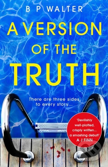 Kniha: A Version of the Truth (B P Walter). Avon, 2019 Kniha: A Version of the Truth (B P Walter). Avon, 2019