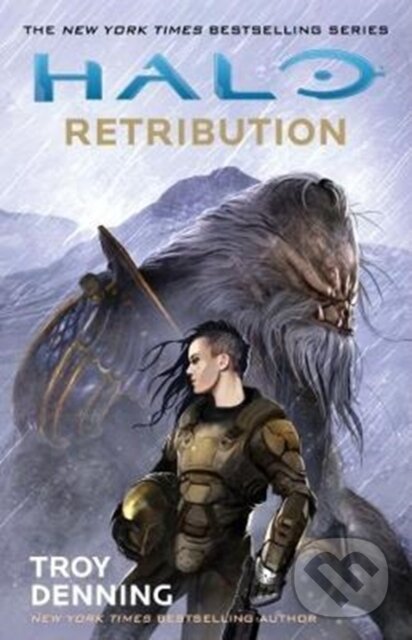 Kniha: Halo: Retribution (Troy Denning). Titan Books, 2017 Kniha: Halo: Retribution (Troy Denning). Titan Books, 2017