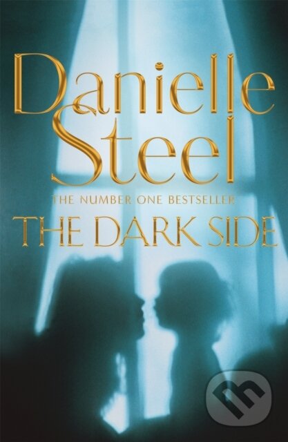 Kniha: The Dark Side (Danielle Steel). MacMillan, 2019 Kniha: The Dark Side (Danielle Steel). MacMillan, 2019