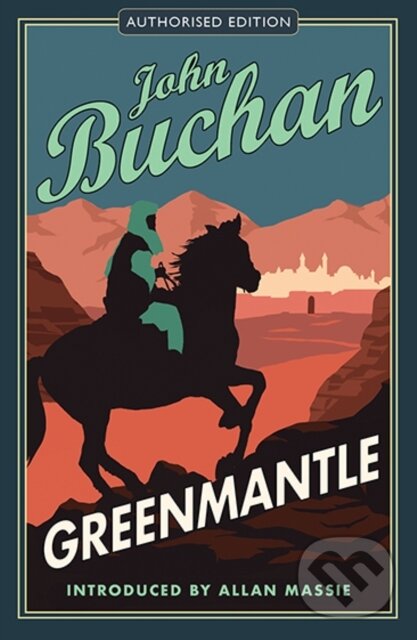 Kniha: Greenmantle (John Buchan). Birlinn, 2018 Kniha: Greenmantle (John Buchan). Birlinn, 2018