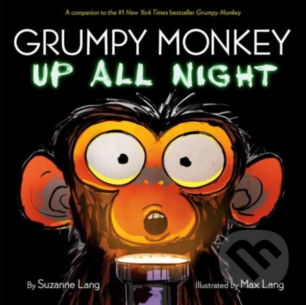 Kniha: Grumpy Monkey Up All Night (Max Lang a Suzanne Lang). , 2020 Kniha: Grumpy Monkey Up All Night (Max Lang a Suzanne Lang). , 2020