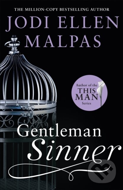 Kniha: Gentleman Sinner (Jodi Ellen Malpas). Orion, 2019 Kniha: Gentleman Sinner (Jodi Ellen Malpas). Orion, 2019