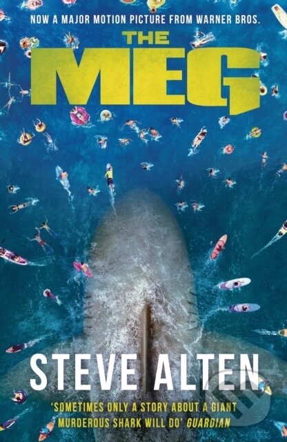 Kniha: The MEG (Steve Alten). Head of Zeus, 2018 Kniha: The MEG (Steve Alten). Head of Zeus, 2018