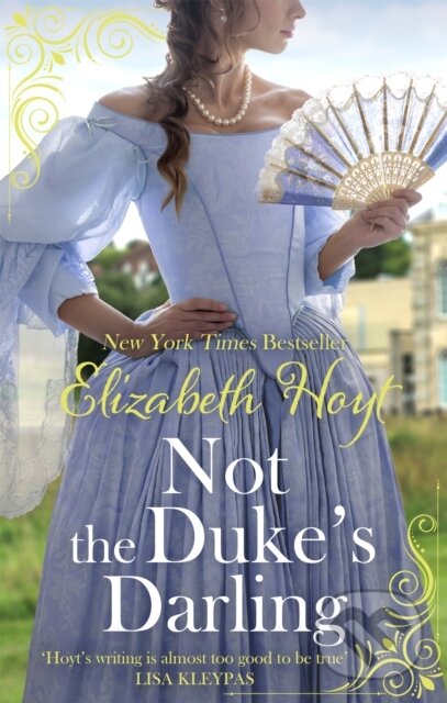 Kniha: Not the Duke's Darling (Elizabeth Hoyt). Piatkus, 2018 Kniha: Not the Duke's Darling (Elizabeth Hoyt). Piatkus, 2018
