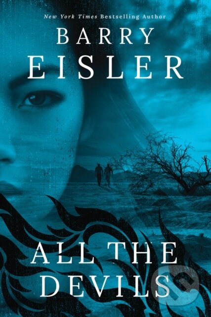 Kniha: All the Devils (Barry Eisler). Thomas & Mercer, 2019 Kniha: All the Devils (Barry Eisler). Thomas & Mercer, 2019