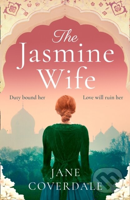 Kniha: The Jasmine Wife (Jane Coverdale). One More Chapter, 2019 Kniha: The Jasmine Wife (Jane Coverdale). One More Chapter, 2019