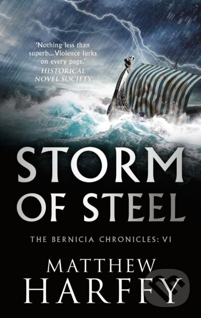 Kniha: Storm of Steel (Matthew Harffy). Aria, 2019 Kniha: Storm of Steel (Matthew Harffy). Aria, 2019