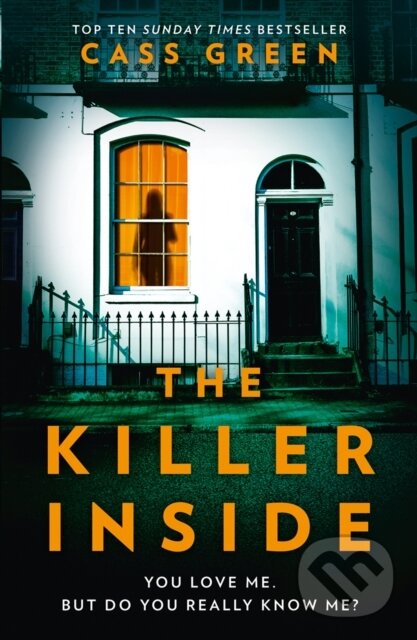 Kniha: The Killer Inside (Cass Green). HarperCollins, 2019 Kniha: The Killer Inside (Cass Green). HarperCollins, 2019