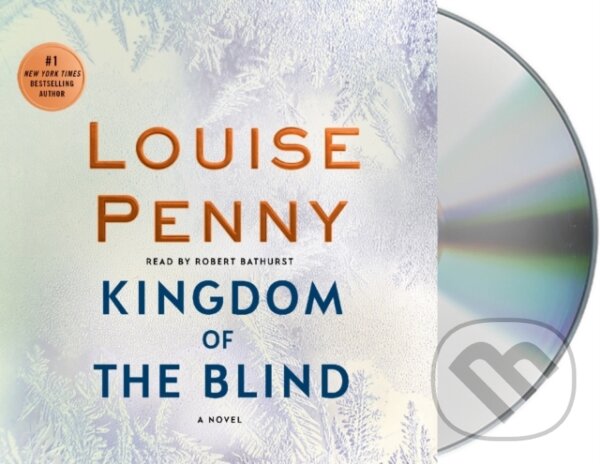 Kniha: Kingdom of the Blind (Louise Penny). , 2018 Kniha: Kingdom of the Blind (Louise Penny). , 2018