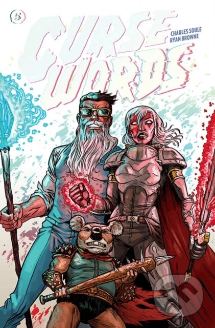 Kniha: Curse Words Volume 5: Fairy-Tale Ending (Charles Soule). Image Comics, 2020 Kniha: Curse Words Volume 5: Fairy-Tale Ending (Charles Soule). Image Comics, 2020